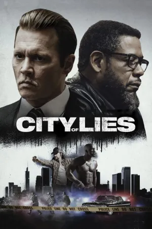 City of Lies 2018 Poster