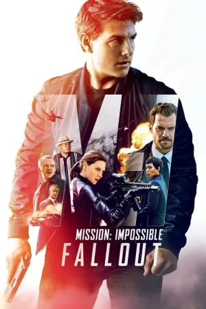 Mission: Impossible - Fallout 2018 Poster