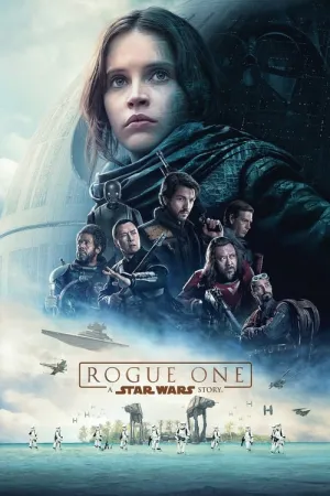 Rogue One: A Star Wars Story 2016 Poster