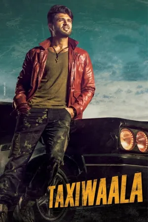 Taxiwala 2018 Poster