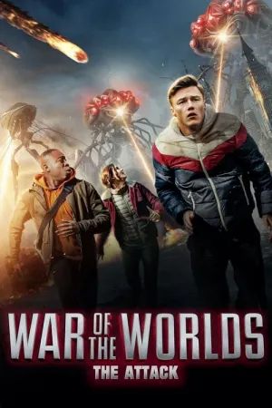 War of the Worlds: The Attack 2023 Poster