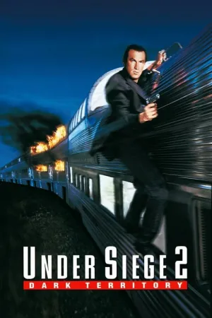 Under Siege 2: Dark Territory 1995 Poster