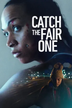 Catch the Fair One 2021 Poster