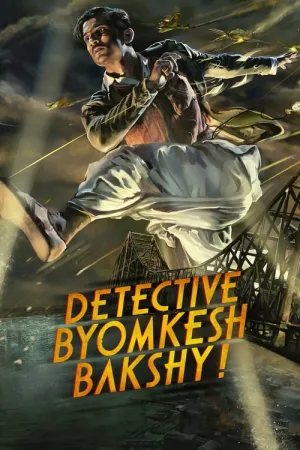 Detective Byomkesh Bakshy! 2015 Poster