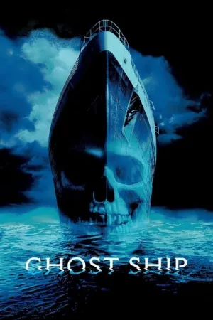 Ghost Ship 2002 Poster