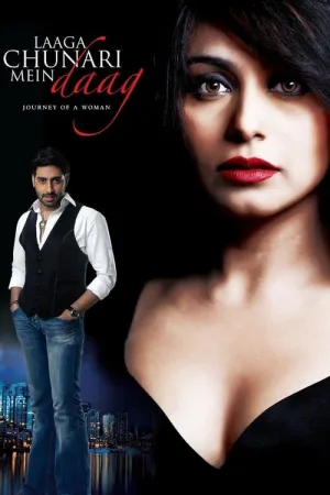 Laaga Chunari Mein Daag: Journey of a Woman 2007 Poster