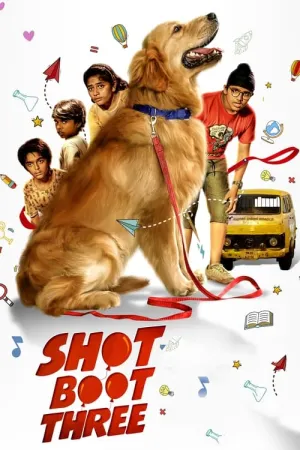 Shot Boot Three 2023 Poster