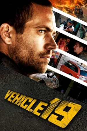 Vehicle 19 2013 Poster