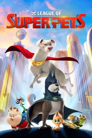 DC League of Super-Pets 2022 Poster