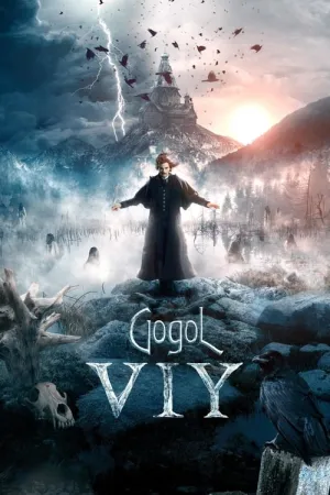 Gogol. Viy 2018 Poster