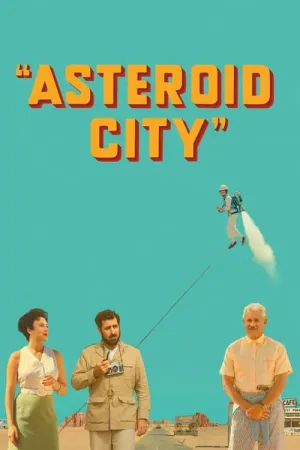 Asteroid City 2023 Poster