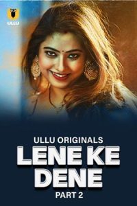 Lene Ke Dene S01 (2025) Part 2