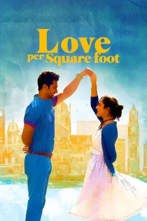 Love Per Square Foot 2018 Poster